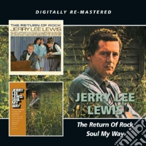 Jerry Lee Lewis - The Return Of Rock cd musicale di Jerry lee Lewis
