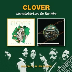 Clover - Unavailable (2 Cd) cd musicale di Clover