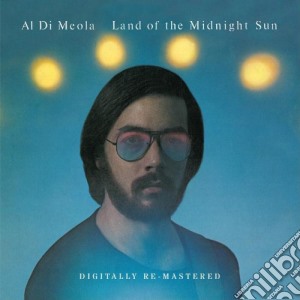 Al Di Meola - Land Of The Midnight Sun cd musicale di Al Di meola