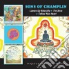Sons Of Champlin (The) - Loosen Up Naturally / The Sons / Follow Your Heart (2 Cd) cd