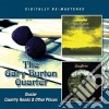 Gary Burton Quartet - Duster/sountry Roads & Other Places cd