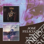 Jose' Feliciano - Souled/for My Love...mother Music cd