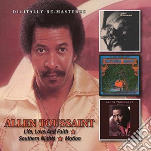 Allen Toussaint - Life, Love And Faith / Southern Nights (2 Cd) cd musicale di Allen Toussaint