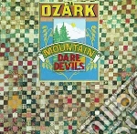 Ozark Mountain Daredevils - Ozark Mountain Daredevils cd