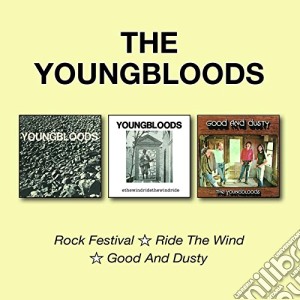 Youngbloods (The) - Rock Festival / Ride The Wind / Good And Dusty (2 Cd) cd musicale di Youngbloods (The)
