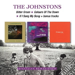 Johnstons (The) - Bitter Green / Colours Of The Dawn (2 Cd) cd musicale di Johnstons