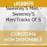 Sweeney'S Men - Sweeney'S Men/Tracks Of S cd
