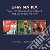 Sha Na Na - From The Streets Of New York / Hot Sox / Sha Na Now (2 Cd) cd