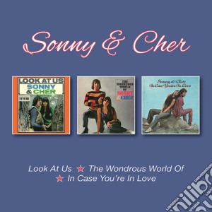 Sonny & Cher - Look At Us / Wondrous World Of / In Case You'Re In cd musicale di Sonny & Cher