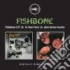 Fishbone - Fishboneep / In Your Face Plus cd