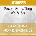 Poco - Sony/Bmg A's & B's cd