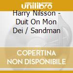 Harry Nilsson - Duit On Mon Dei / Sandman cd