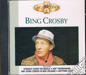 Bing Crosby - A Golden Hour Of cd musicale di Bing Crosby