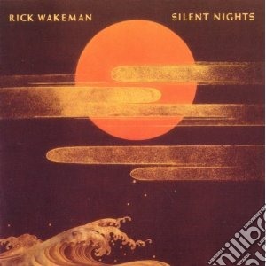 Rick Wakeman - Silent Nights cd musicale di Rick Wakeman