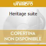 Heritage suite cd