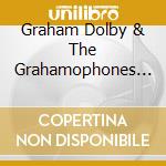 Graham Dolby & The Grahamophones - Transatlantique cd
