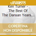 Ken Turner - The Best Of The Dansan Years Vol.5 cd