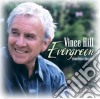 Vince Hill - Evergreen - Timeless Classics cd