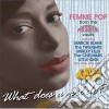 What Does A Girl Do? - What Does A Girl Do? cd