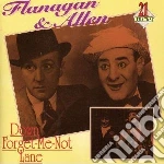 Flanagan & Allen - Down Forget-me-not Lane cd