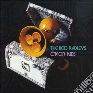 Boo Radleys (The) - C'Mon Kids cd musicale di Boo Radleys