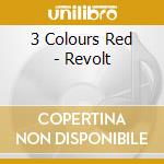 3 Colours Red - Revolt cd