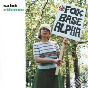 Saint Etienne - Fox Base Alpha cd musicale di Saint Etienne