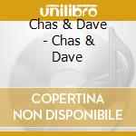 Chas & Dave - Chas & Dave cd