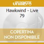 Hawkwind - Live 79 cd