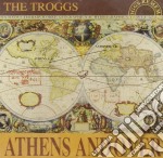 Troggs (The) - Athens Andover