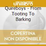 Quireboys - From Tooting To Barking cd