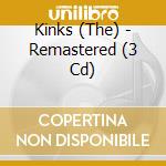 Kinks (The) - Remastered (3 Cd) cd