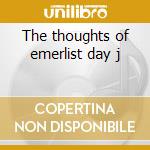 The thoughts of emerlist day j cd musicale di The Nice