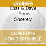 Chas & Dave - Yours Sincerely cd