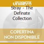 Stray - The Definate Collection cd