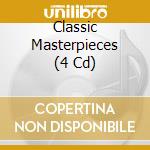 Classic Masterpieces (4 Cd) cd musicale di Various