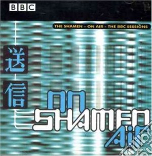 Shamen - On Air cd musicale di Shamen