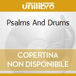 Psalms And Drums cd musicale di KING TUBBY/CARL PATT