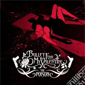 Bullet For My Valentine - Poison cd musicale di Bullet For My Valentine