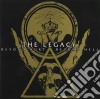 Legacy (The) - Beyond Hurt Beyond Hell cd