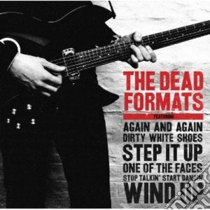 Dead Formats (The) - The Dead Formats cd musicale di The Dead formats