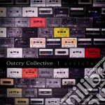 Outcry Collective - Articles cd