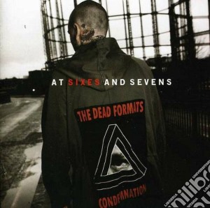 Dead Formats (The) - At Sixes And Sevens cd musicale di The Dead formats