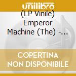 (LP Vinile) Emperor Machine (The) - Vertical Tones lp vinile di Emperor Machine, The