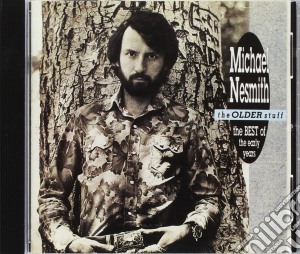 Michael Nesmith - The Older Stuff cd musicale di Michael Nesmith