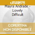 Mayra Andrade - Lovely Difficult cd