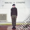 Kiki/Ill & Conbrio - Kraked Ep Vol .1 cd