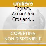 Ingram, Adrian/Ben Crosland Quartet - Spread The Word cd
