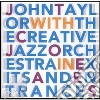 John Taylor & Creative Jazz Orch. - Exits And Entrances cd