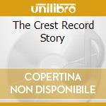 The Crest Record Story cd